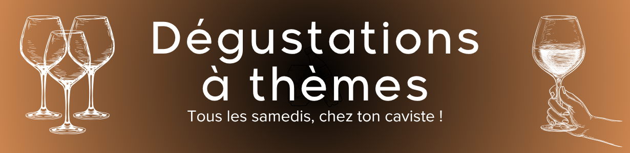 DÉGUSTATIONS À THÈMES